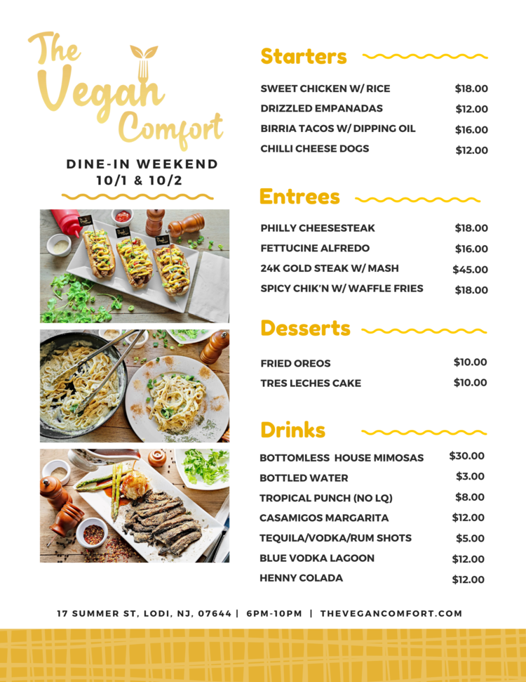 The vegan comfort dine-in weekend menu for 10/1 and 10/1