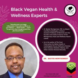 Black vegan health and wellness experts Dr Baxter Montgomery