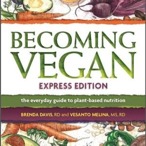 Vesanto Melina Becoming Vegan