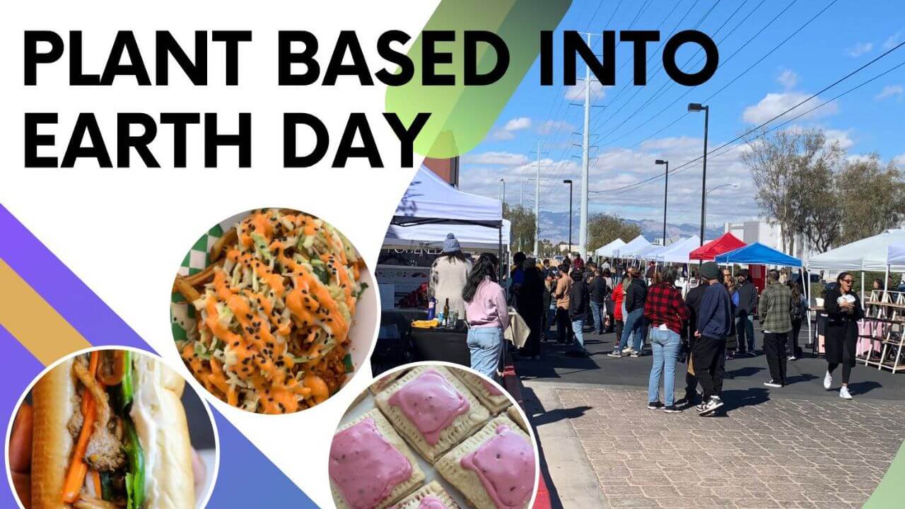 Plant Based Into Earth Day