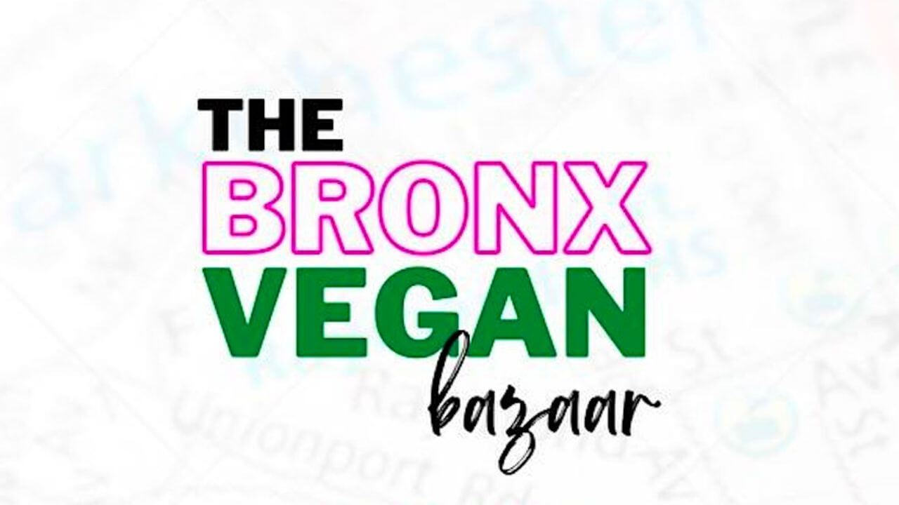 The Bronx Vegan Bazaar