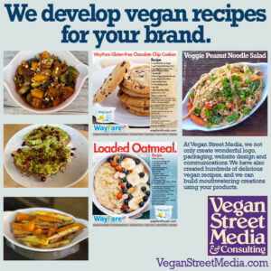 vegan street media and consulting ad we help develop vegan recipes for your brand