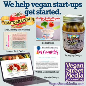 vegan street media and consulting ad we help vegan startups get started